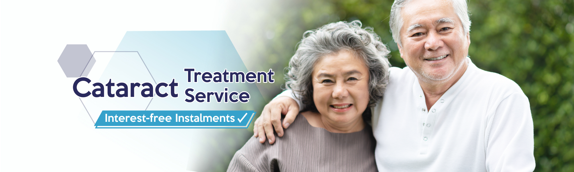 Eye Centre Cataract Treatment Interest-free Installment